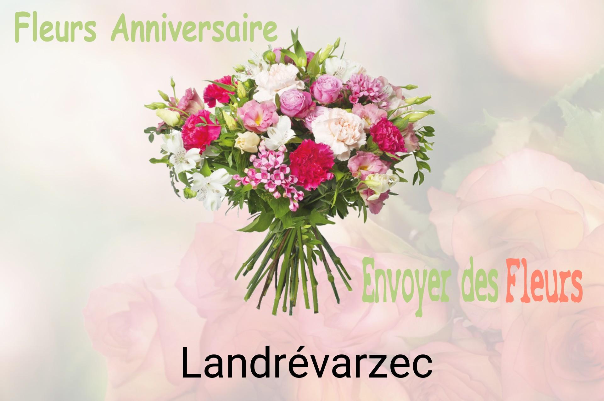 Bouquet de fleurs d’anniversaire livré à Landrévarzec